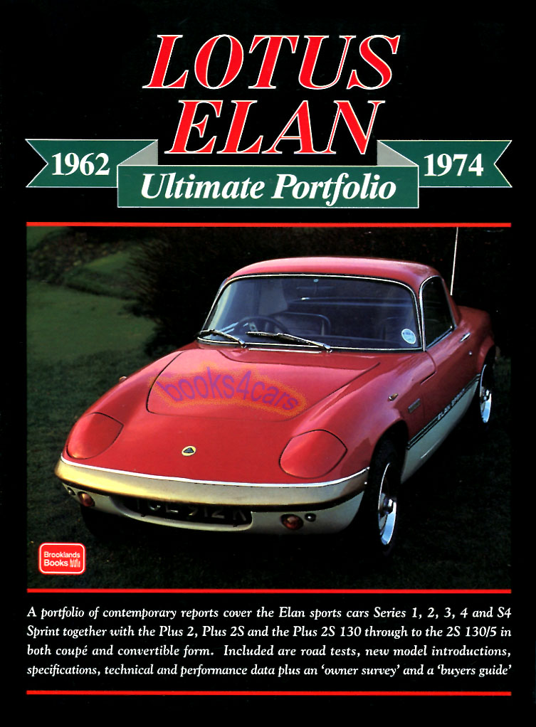 view cover of 1962-1974 Ultimate Portfolio of Articles about Lotus Elan 216 pages in book form
