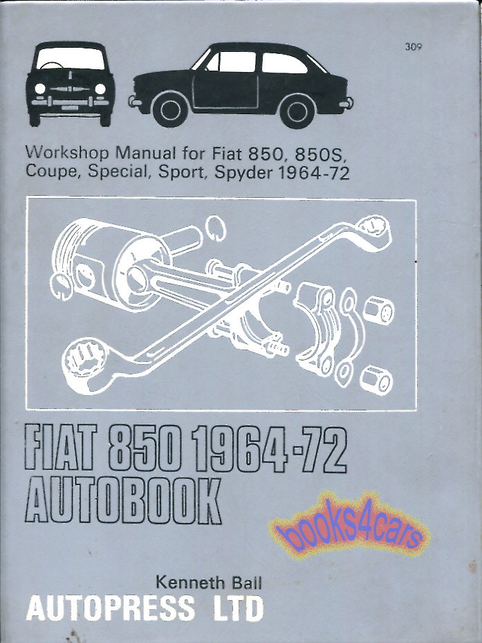 view cover of 1964-1974 Fiat 850 Workshop service repair Manual Spider Coupe Sedan by Autobooks
