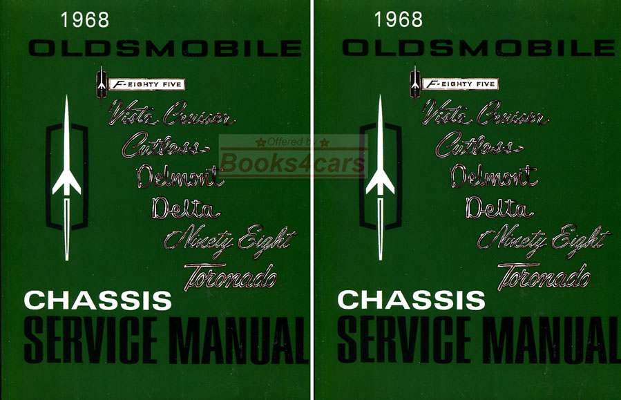 view cover of 1968 Shop Service repair manual for F85 Cutlass 442 Vista Cruiser Delmont 88 Delta 98 Holiday Toronado 846 pgs by Oldsmobile