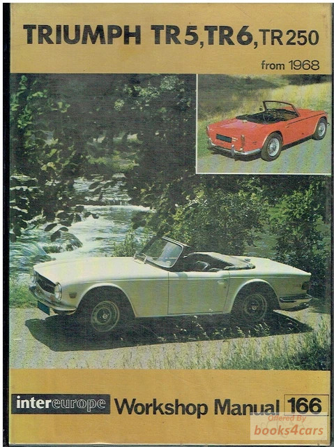 view cover of Triumph TR5 TR6 and TR250 Sportscars Shop Service Repair Manual by Intereurope