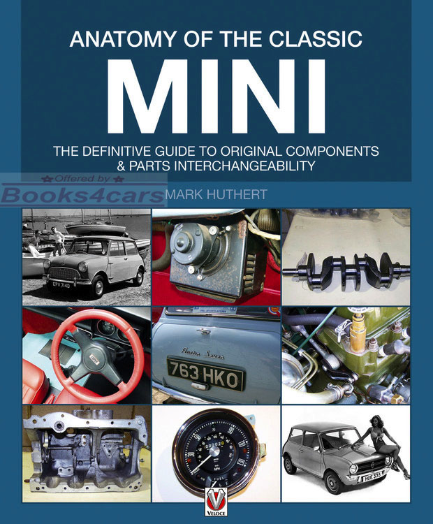 view cover of Anatomy of the Classic Minis Car By M. Huthert 162 pages
