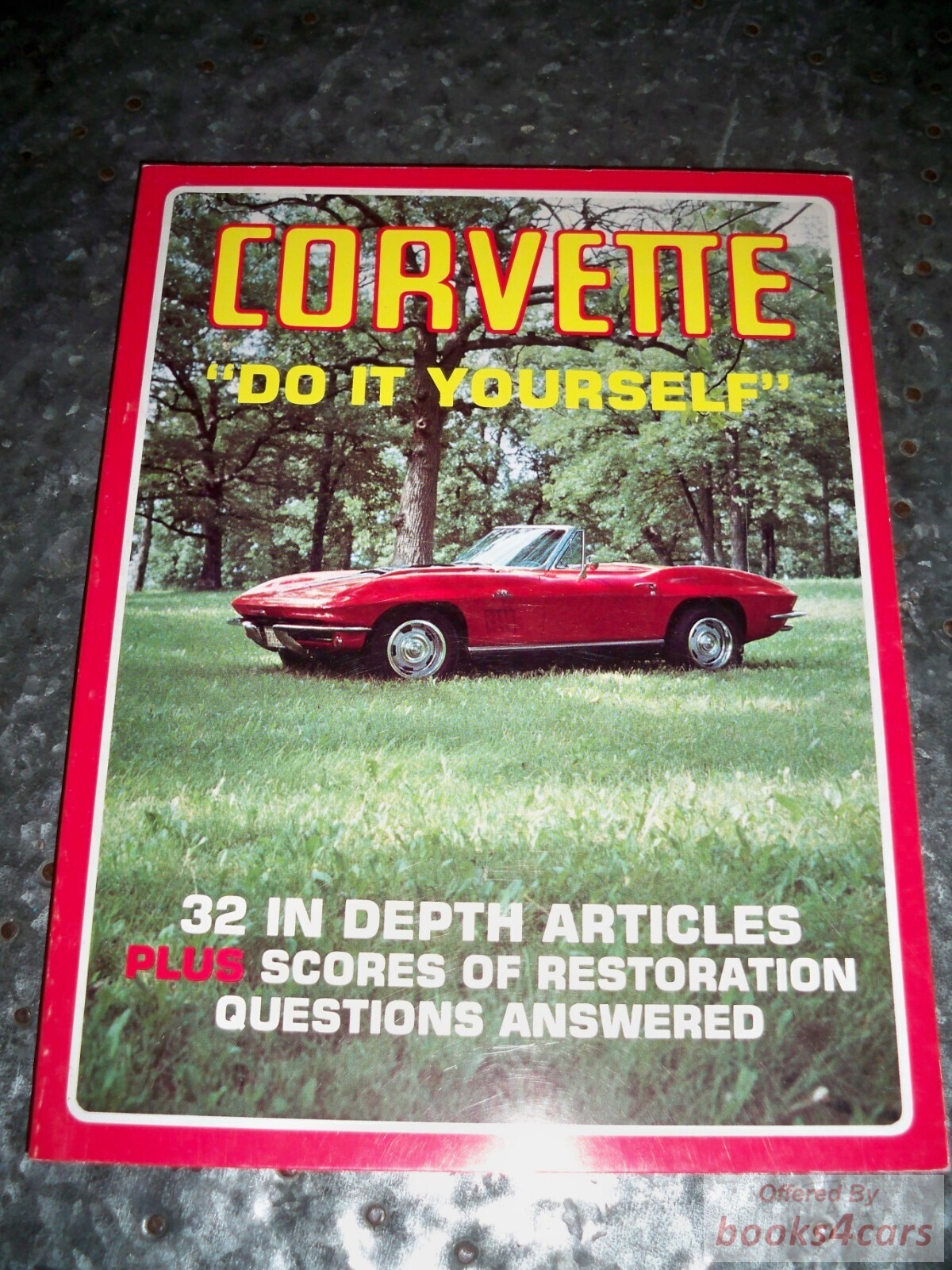 view cover of Corvette Do it Yourself 32 in depth articles plus scores of Restoration questions answered