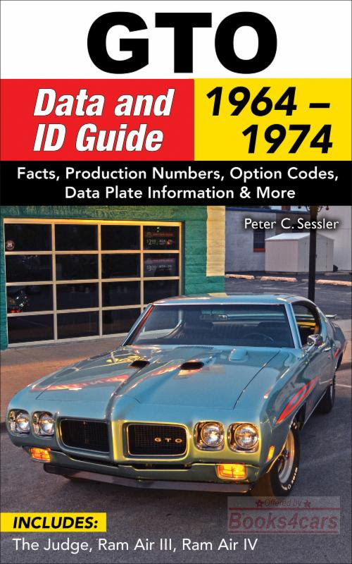view cover of 1964-1974 GTO Data & ID Guide by P. Sessler 192 pages