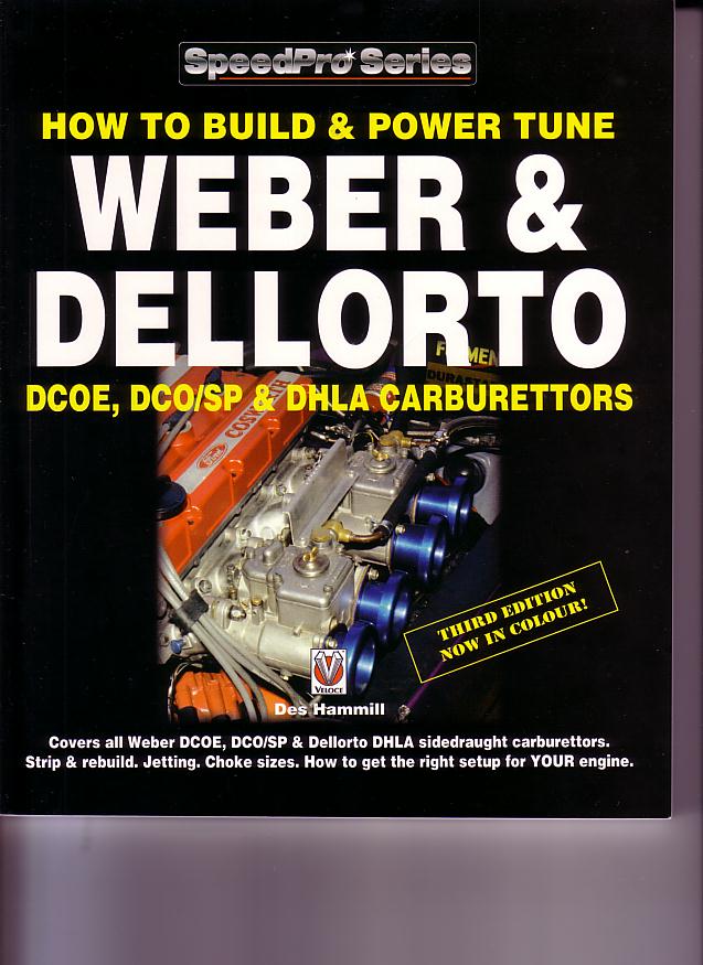 view cover of How to build & power tune Weber & Dellorto DCOE & DHLA Carburetors: 128 pgs. by D. Hammill