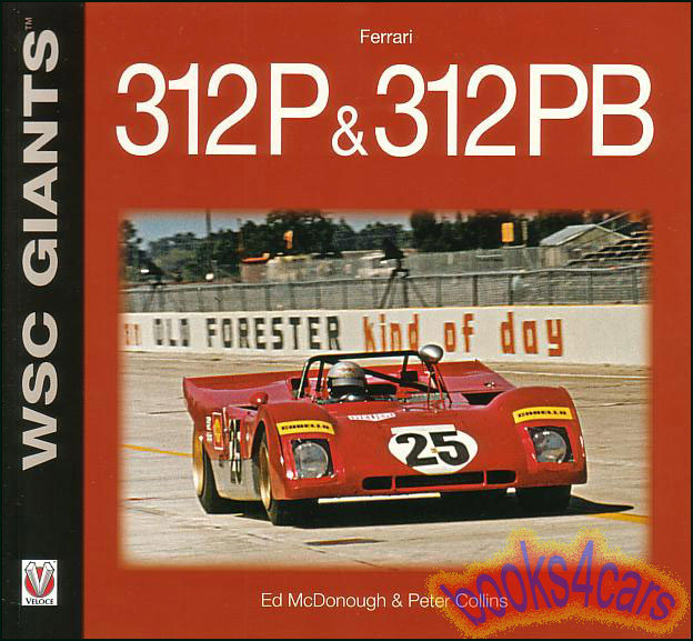 view cover of Ferrari 312P 312PB WSC Giants by Collins & McDonough 128 pages
