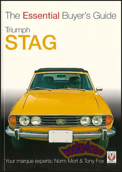 view cover of Triumph Stag 70-77 the Essential Buyer's Guide by Norm Mort & Tony Fox