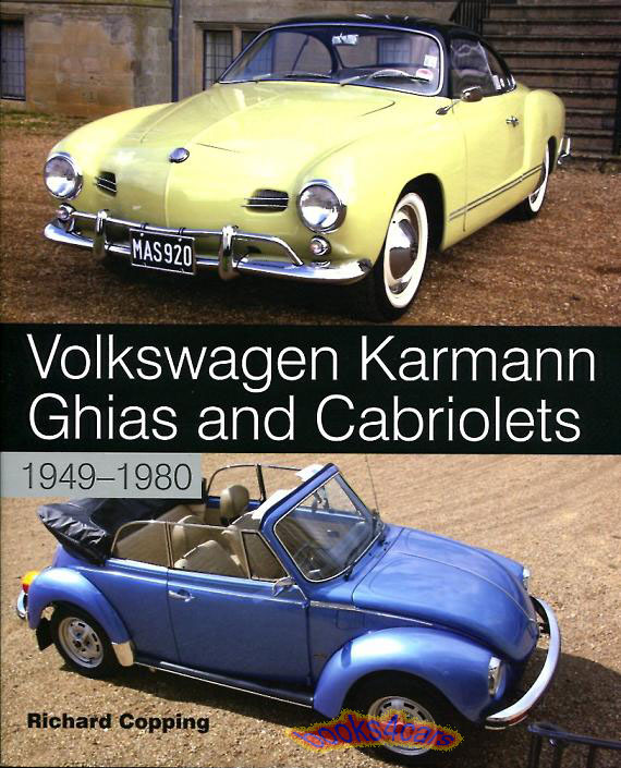 view cover of 1949-1980 Volkswagen Karmann Ghia & Beetle Cabriolet history 208 pages hardcover by R Copping