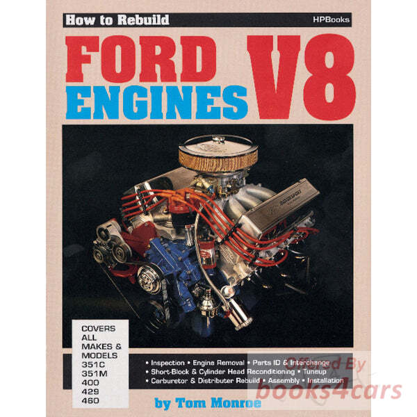 view cover of How to rebuild your Ford V8 engine 351C 351M 400 429 & 460 by Tom Monroe 160 pages