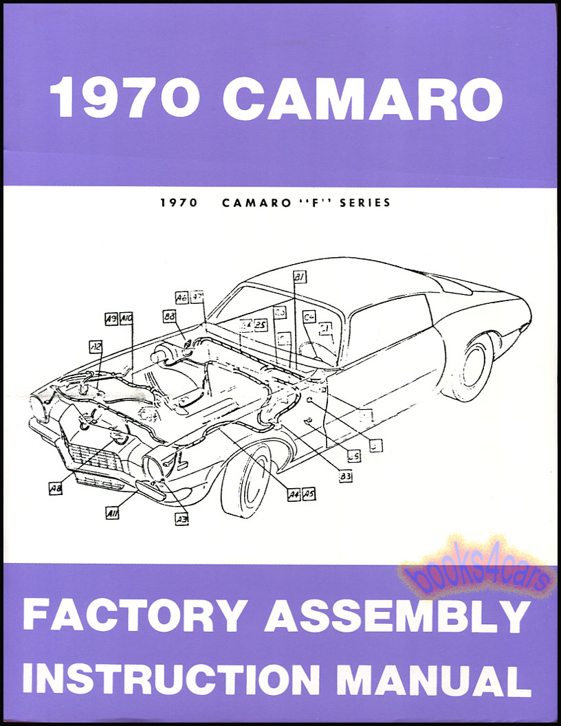 view cover of 1970 Camaro Assembly manual by Chevrolet (also can be used for Firebird) 457 pages