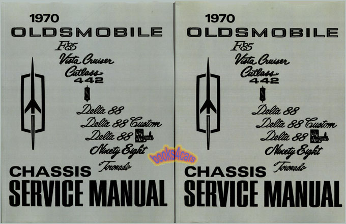 view cover of 1970 Shop service manual by Oldsmobile for F85 Cutlass 442 Vista Cruiser Delta 88 98 Holiday Toronado 1,200 pages