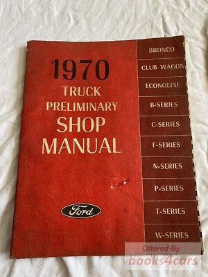 view cover of 1970 Truck Preliminary Shop manual by Ford