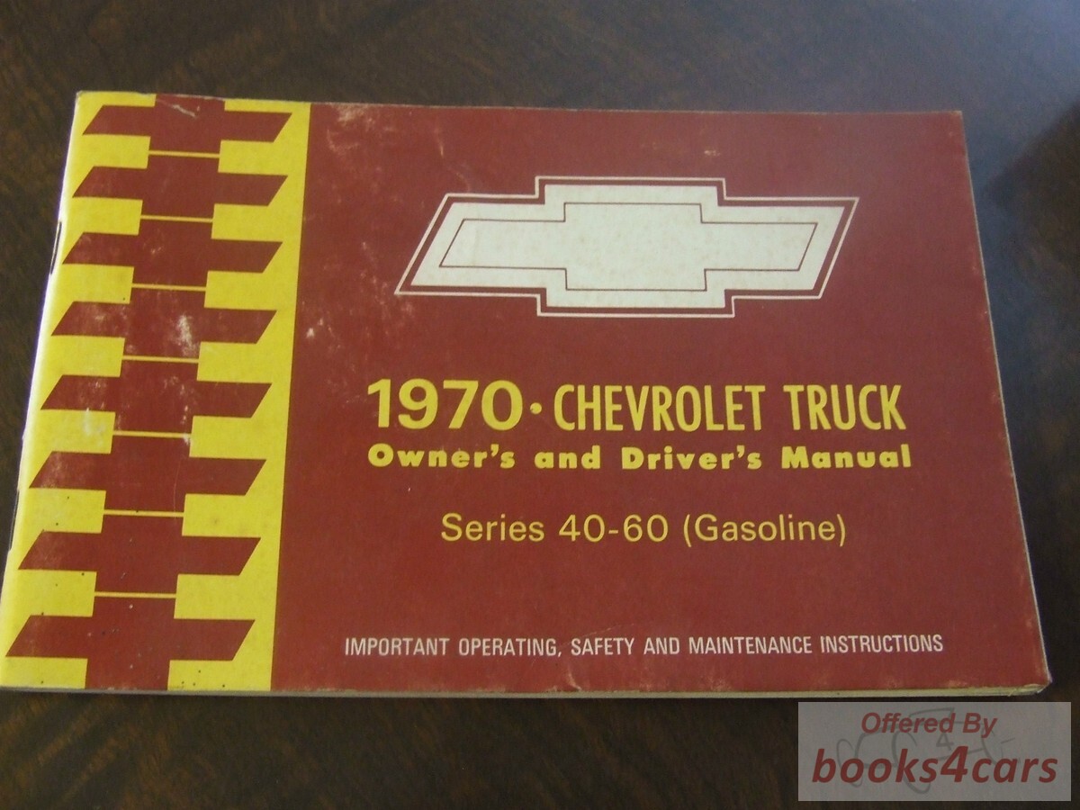 view cover of 1970 Series 40-60 Truck Owners Manual by Chevrolet & GMC