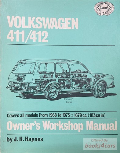 view cover of 1968-1975 411 Repair Workshop manual for VW Volkswagen 411 & 412 by Haynes