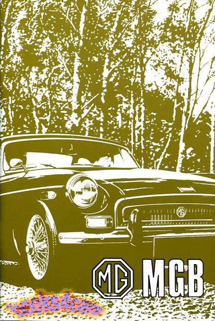 view cover of 1970-1971 MGB & GT Owners Manual 74 pgs. by MG AKD7881