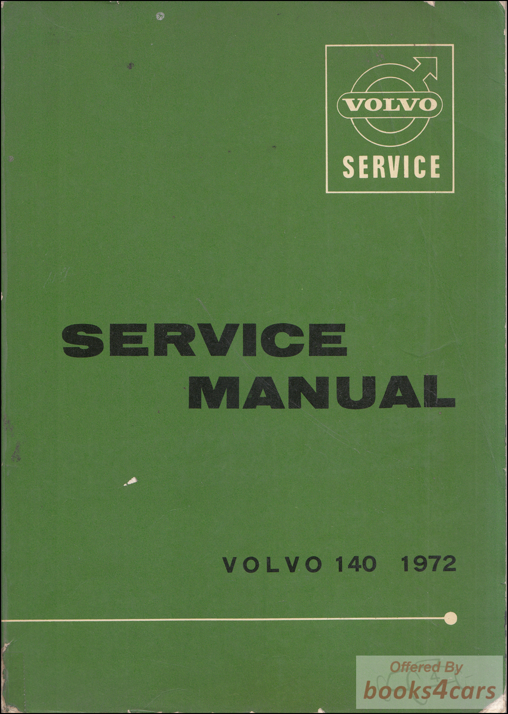 view cover of 1972 140 Shop Service Repair Manual by Volvo for 142 144 145 complete