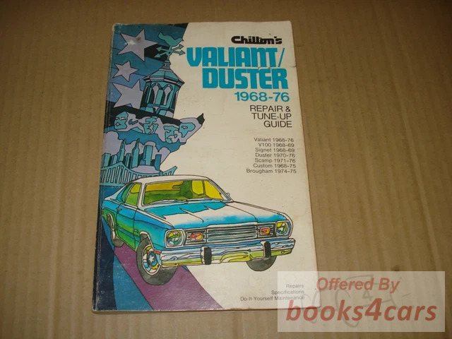 view cover of 1968-1976 Valiant Duster V100 Signet Scamp Custom & Brougham Shop Service Repair Manual by Chilton's for Plymouth