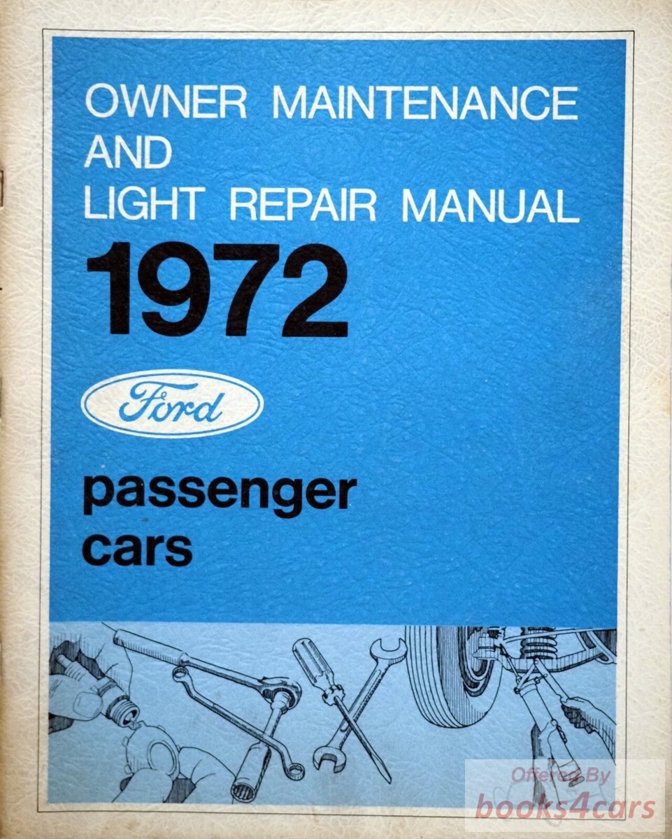 view cover of 1972 Owner Maintenance & Light Repair Manual for all Ford, Lincoln, & Mercury passenger cars