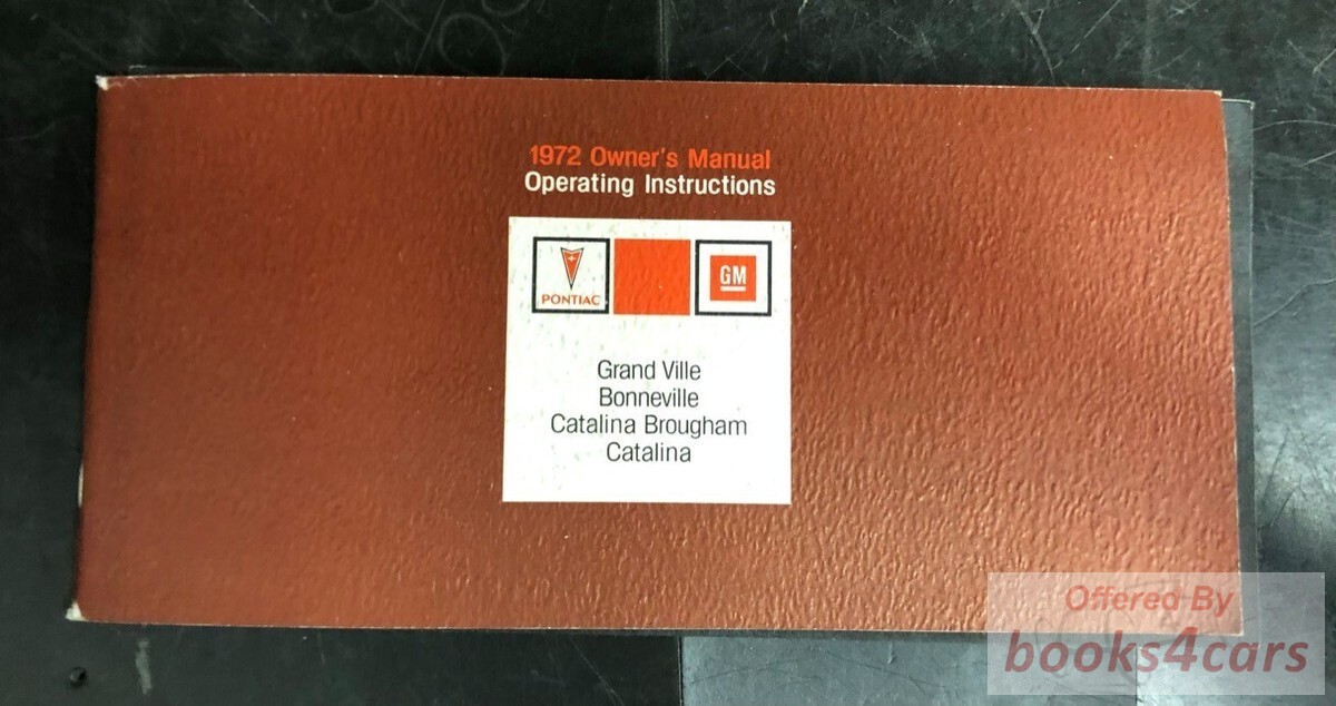 view cover of 1972 Owner's Manual (Grand Ville, Bonneville, Catalina Brougham, Catalina) by Pontiac