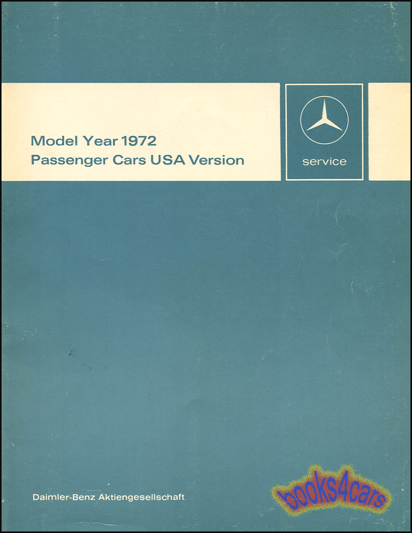 view cover of 1972 Tech Intro Manual by Mercedes for models 220, 250 250 C 280 SE 600 280 SEL 300 SEL.