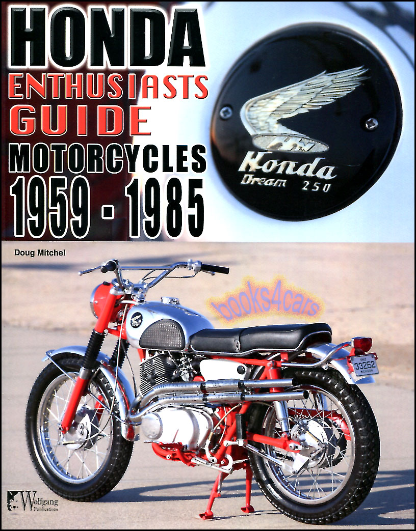 view cover of 1959-1985 Honda Motorcycles Enthusiast Guide by D. Mitchel