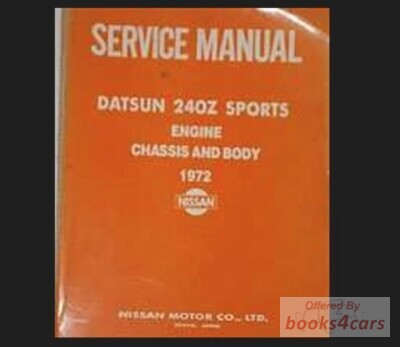view cover of 1972 240Z Engine Shop Service Repair Manual by Datun & Nissan for 240 Z