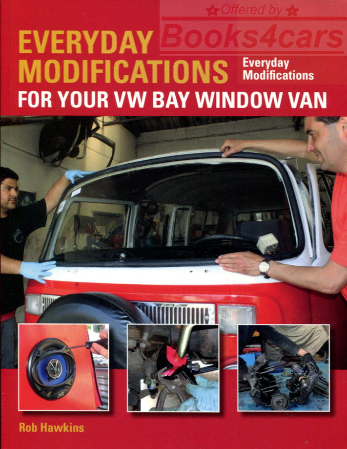 view cover of 1967-1979 Everyday Modifications for Volkswagen Bay Transporter Van by R. Hawkins Covers 67-79 Vans