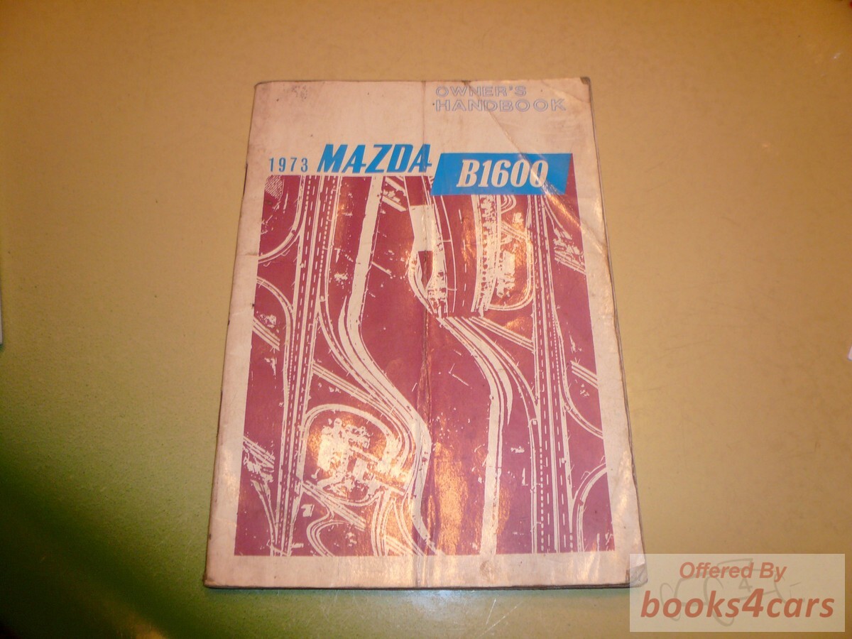 view cover of 1973 Owners Manual B1600 by Mazda