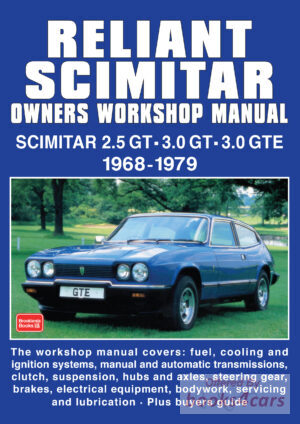 view cover of 1968-1979 Reliant Scimitar Workshop Manual & Portfolio 216 pg combined 180 page Shop Service Repair Manual and 35 pages of Road Test articles combined into 216 page book