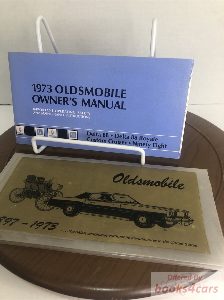 view cover of 1973 Full size Owners manual by Oldsmobile. Delta 88, Royale, Custom Cruiser, 98.
