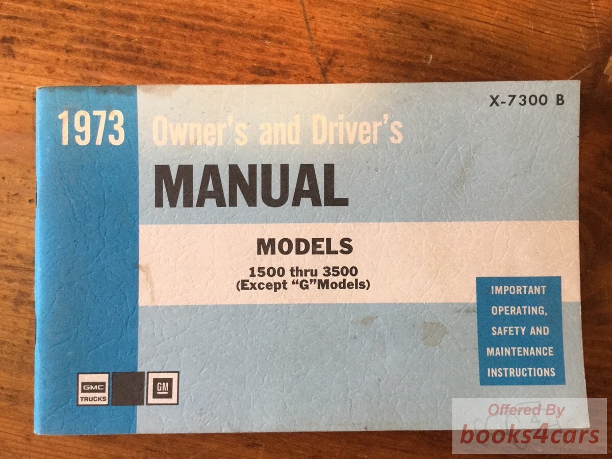 view cover of 1973 Gasoline Models Owners Manual By GMC 1500 thru 3500 except 