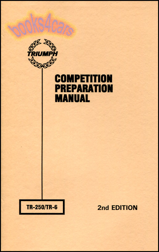 view cover of 1969-1976 Competition Preparation Manual for TR6 & TR250 Sportscars by Kas Kasner for Triumph