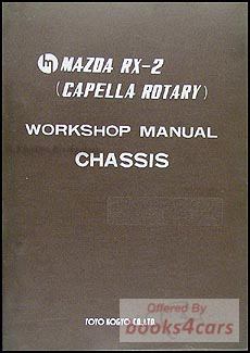 view cover of 1971-1975 RX2 Rotary chassis shop Service Repair Manual by Mazda