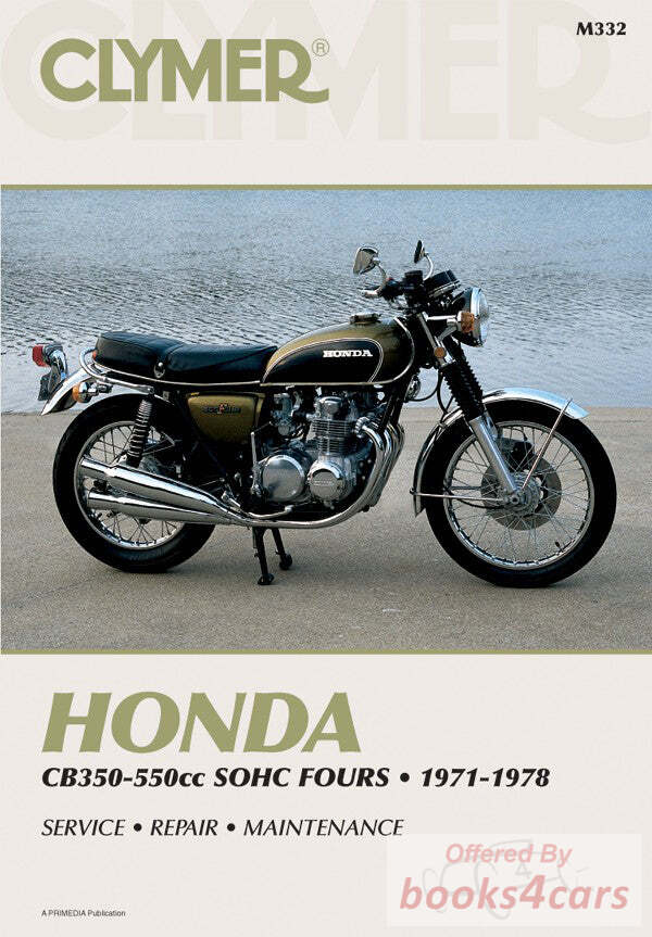 view cover of 1971-1978 CB350 - CB550 SOHC Fours Repair Manual By Clymer covers MODELS CB350F CB400F CB500 CB550 CB550F