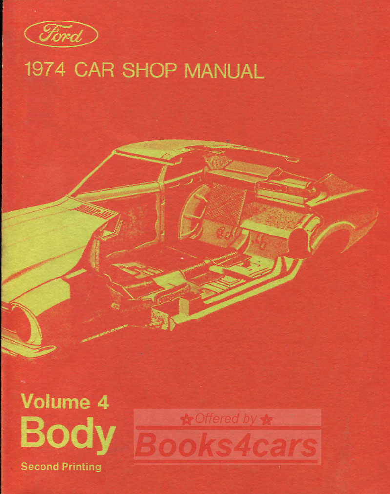 view cover of 1974 Car Body Shop Service repair Manual (Vol 4.) for Ford, Mercury, & Lincoln '74 models