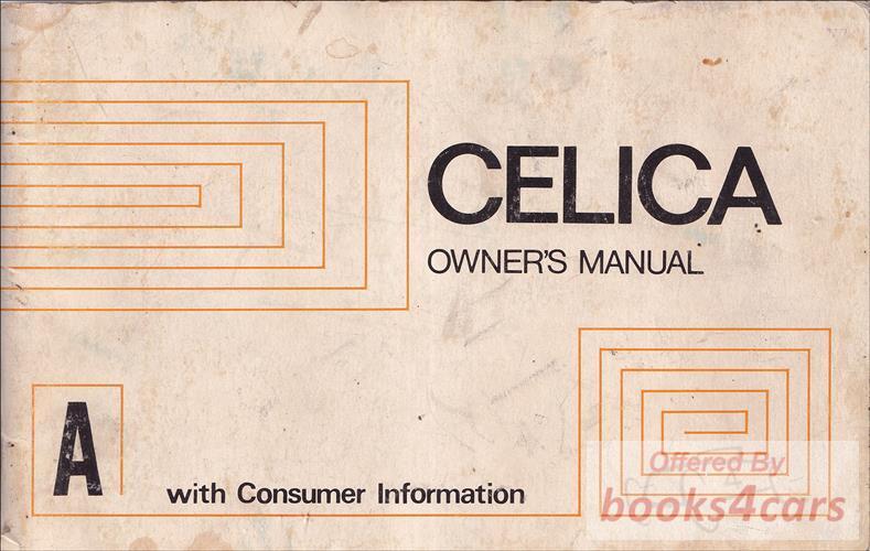 view cover of 1974 Celica Owners manual by Toyota.