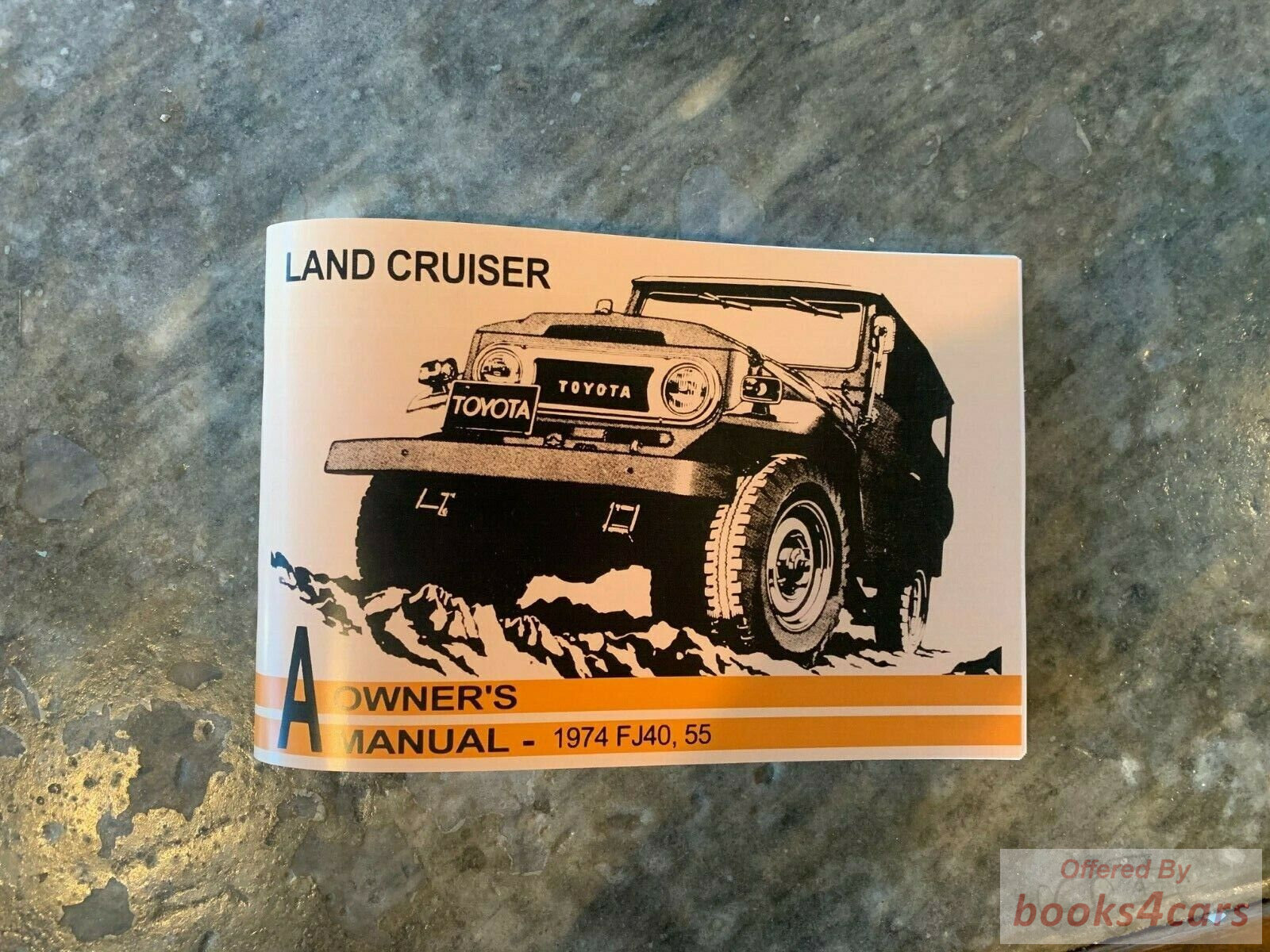 view cover of 1974 Land Cruiser Owners Manual by Toyota.