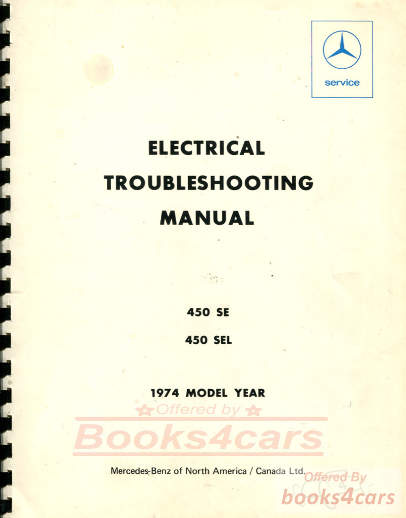 view cover of 1974 Mercedes 450SE 450SEL Electrical Wiring Diagram by Mercedes for 450 SE SEL