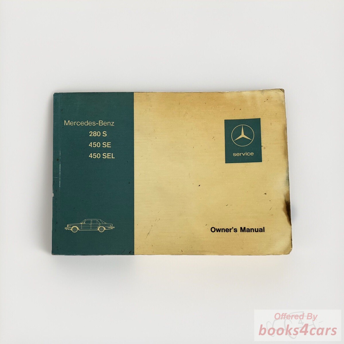 view cover of 1974 450SE 450SEL owner's manual by Mercedes