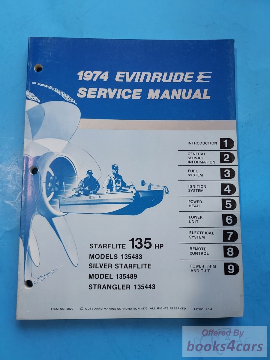 view cover of 1974 Starflite 135 H.P. Models 135483, Silver Starflite model: 135489 & Strangler model: 135443 Service Manual by Evinrude