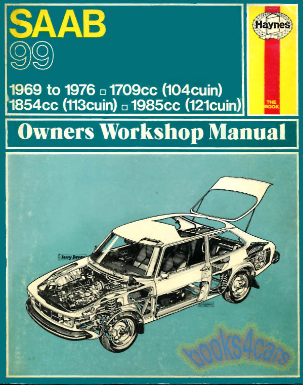 view cover of 1969-1980 Saab 99 shop service repair Manual 1709cc 1854cc 1985cc engines by Haynes