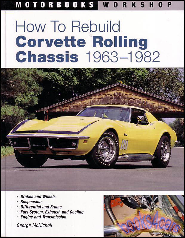 view cover of 1963-82 How to Rebuild Chevrolet Corvette Rolling Chassis by George McNicholl