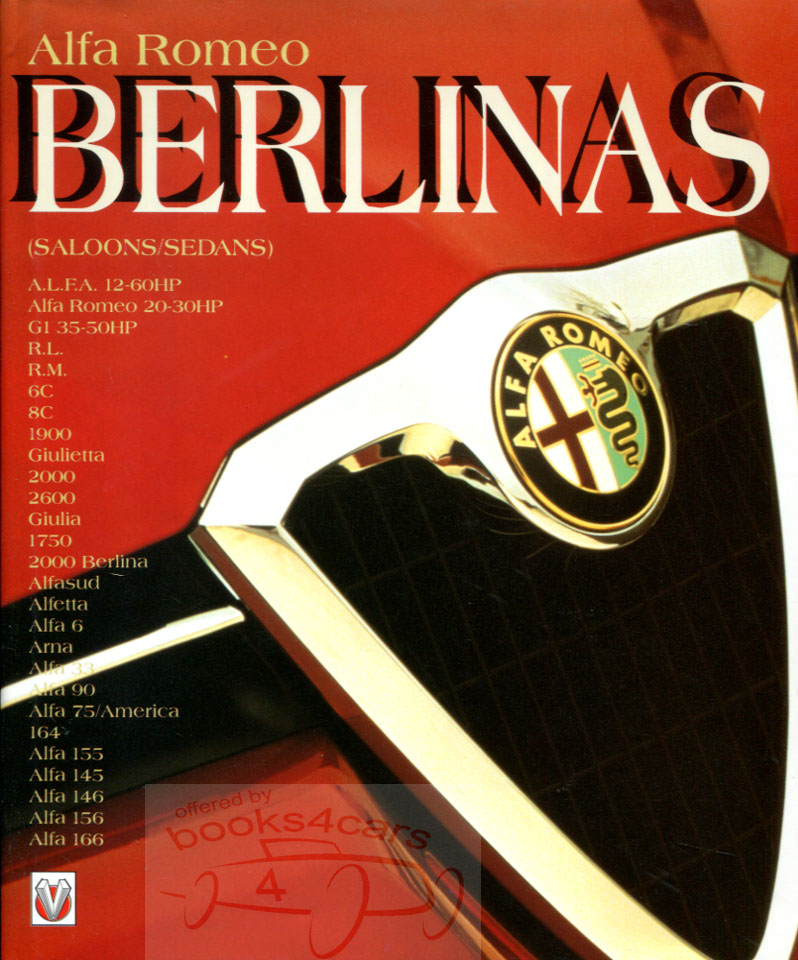view cover of Berlinas: History of Alfa Romeo Sedans from the 6C's to the 1999 model year: 192 hardbound pages by Tipler