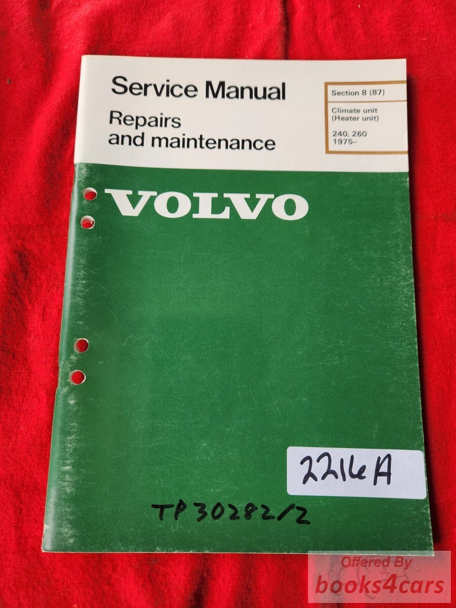 view cover of 1975 240 260 Climate/Heater Unit Repair and Maintenace Manual by Volvo