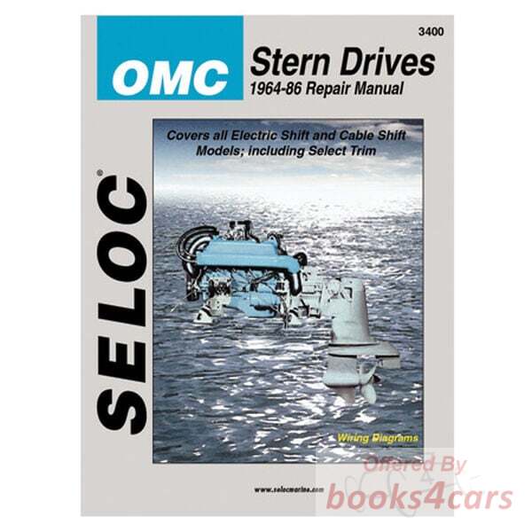 view cover of 1964-1986 OMC Stern Drive Covers stern drive units powered by GM 4 cylinder V6 and V8 engines Maintenance & Repair Manual by Seloc Marine