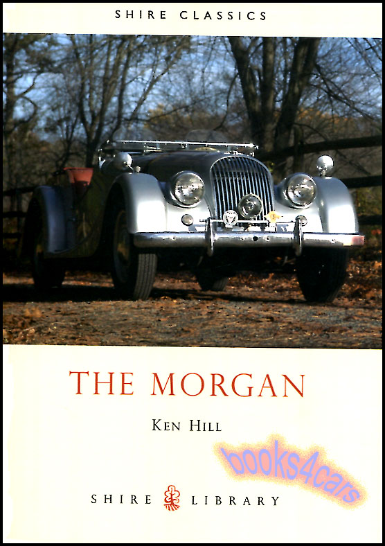 view cover of The Morgan by Ken Hill - Shire Album Series