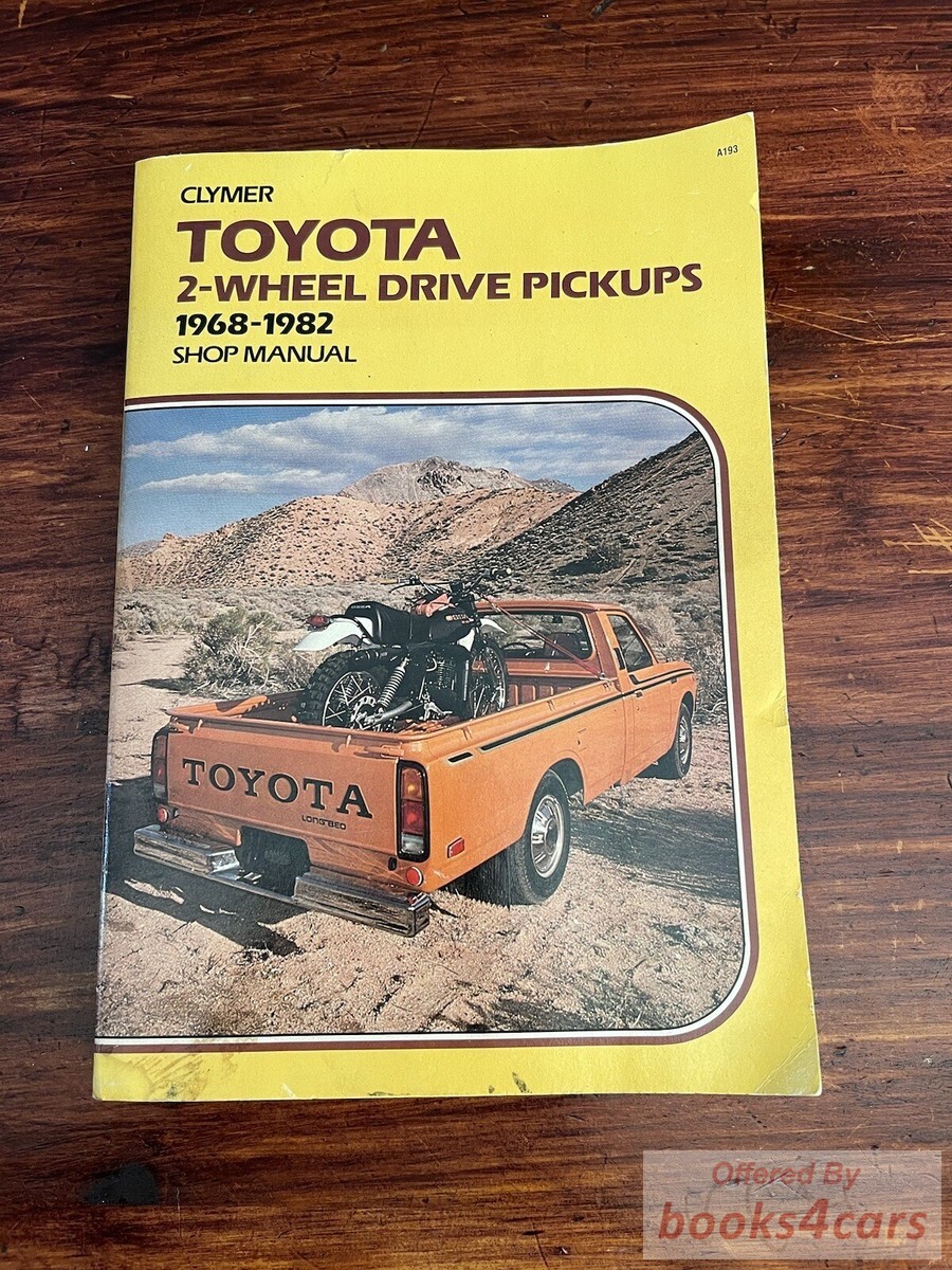 view cover of 1968-1982 2-Wheel Drive Pickup Truck Toyota Shop service Repair Manual by Clymer