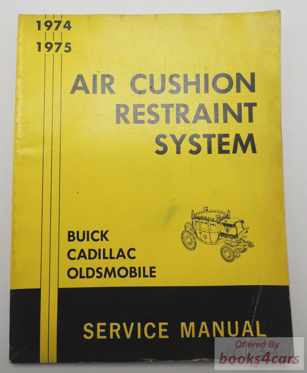 view cover of 1974-1975 Air Cushion Restraint System Service manual - Buick, Cadillac, Oldsmobile.
