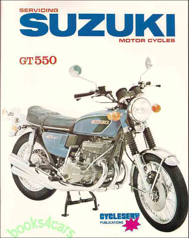 view cover of 1972-1974 GT550 Triple Shop Service Repair Manual for Suzuki for GT 550 in 77 pages including color wiring diagrams