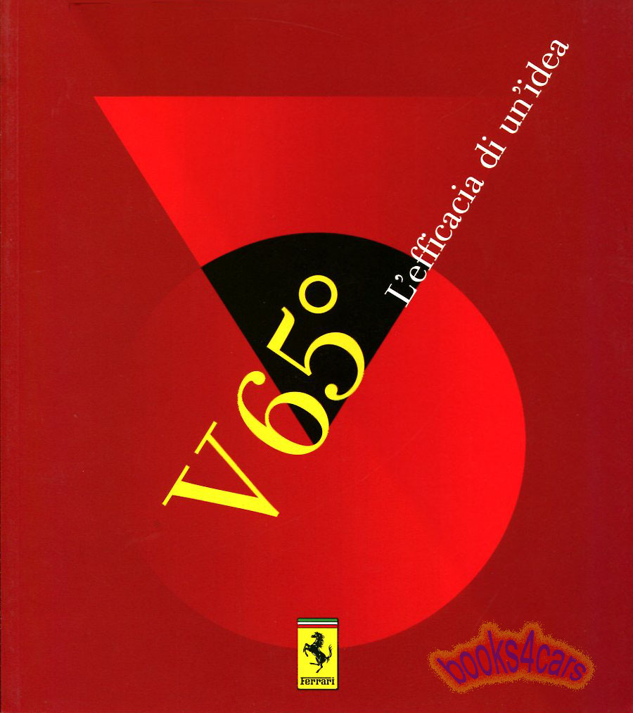 view cover of Ferrari V 65 degree Engines both V6 & V12 in 46 pages in English Italian French German V65 L'efficacia di un'idea