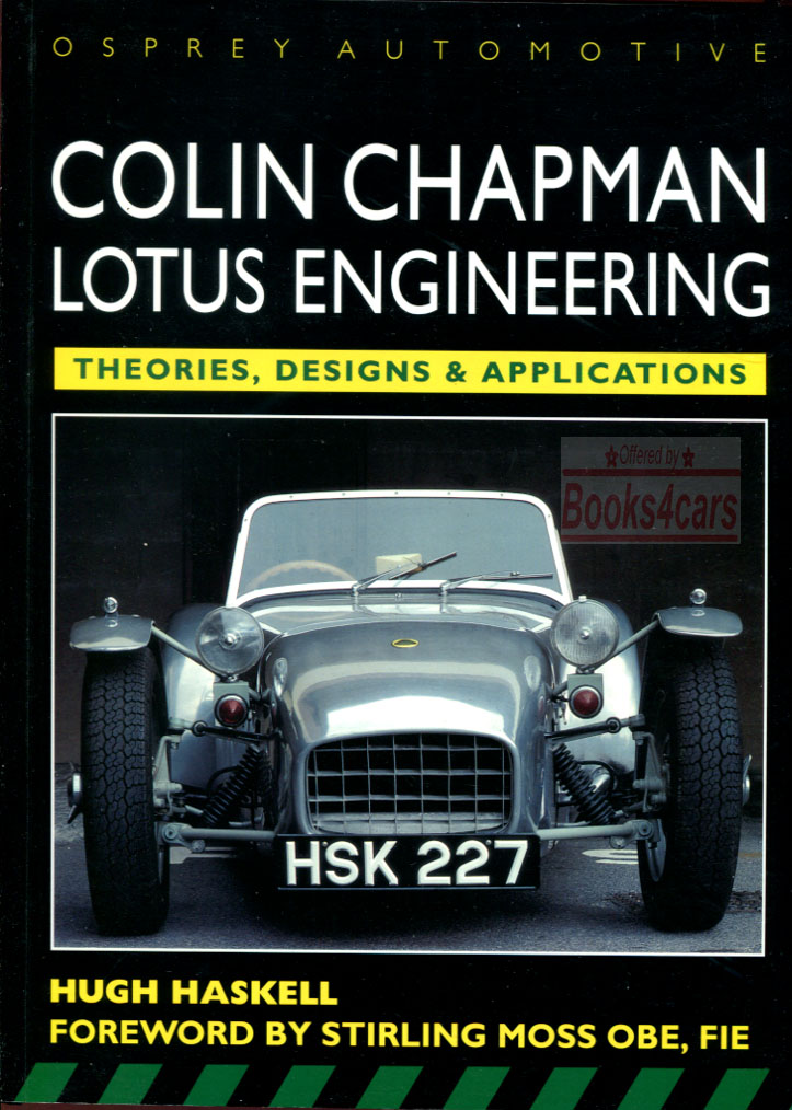 view cover of Lotus Engineering Theories Design & Applications of Colin Chapman 190 pages with many B&W photos & illustrations by H. Haskell